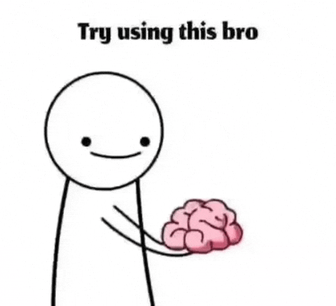 Educate Use Your Brain GIF